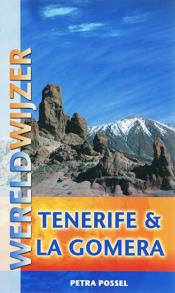 Tenerife & La Gomera - P. Possel, Petra Possel (ISBN 9789038917481)