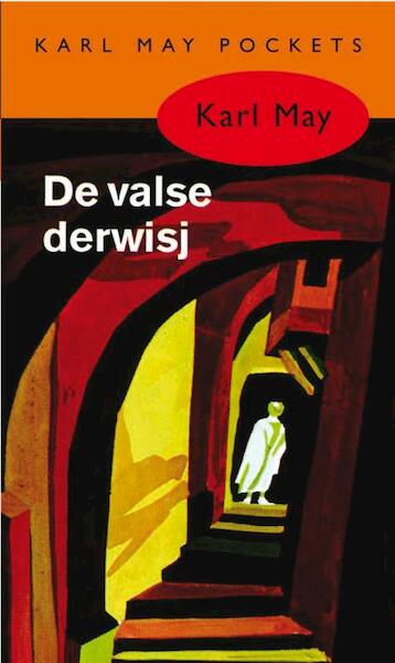 De valse derwisj - Karl May (ISBN 9789031500451)