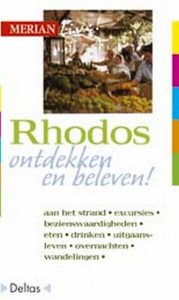 Merian Live Rhodos ed 2008 - K. Botig (ISBN 9789024353965)