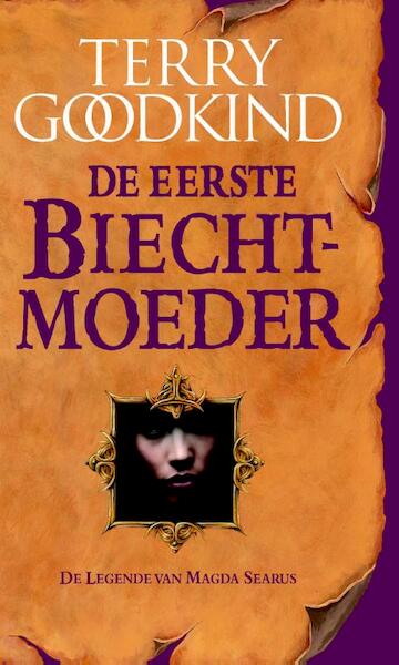 De eerste biechtmoeder - Terry Goodkind (ISBN 9789024560387)