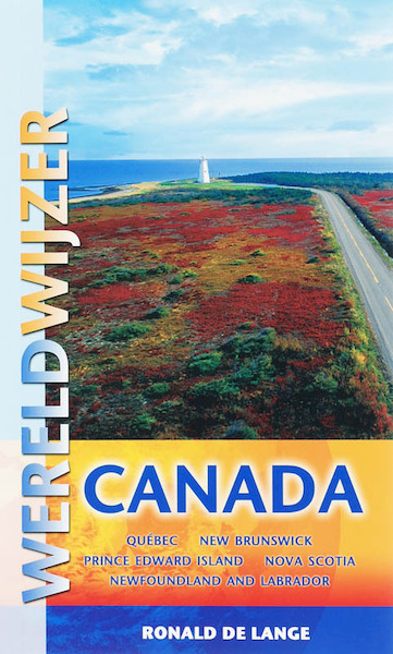 Canada - R. de Lange (ISBN 9789038917467)