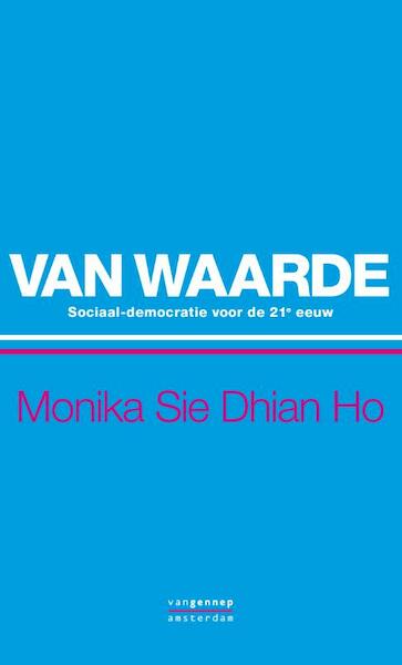 Van waarde - Monika Sie Dhian Ho (ISBN 9789461642240)