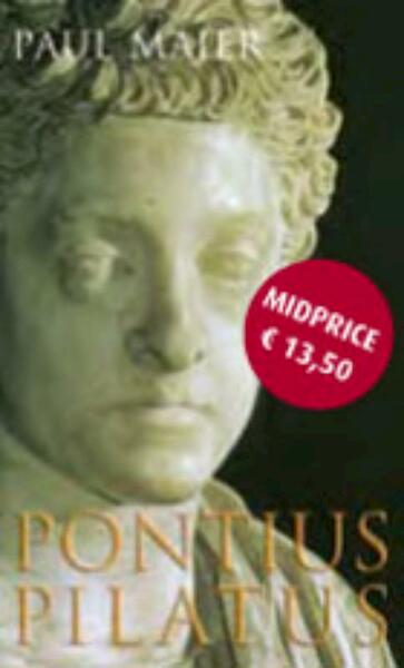 Pontius Pilatus - Paul Maier (ISBN 9789023993407)