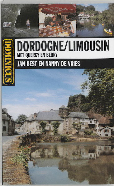 Dordogne / Limousin - J. Best, N. Vries (ISBN 9789025737429)