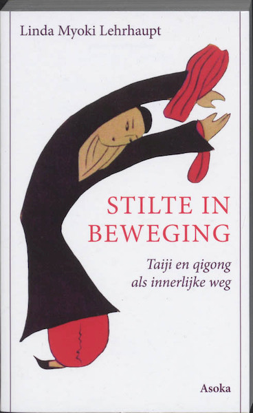 Stilte in beweging - L.M. Lehrhaupt (ISBN 9789056701918)