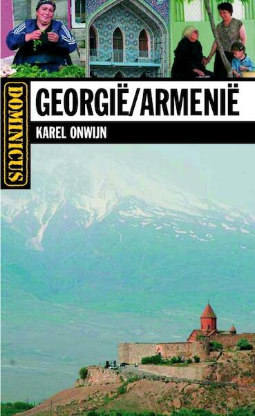 Dominicus Georgië en Armenië - Karel Onwijn (ISBN 9789025745547)