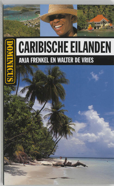 Caribische eilanden - A. Frenkel, Willem de Vries (ISBN 9789025733346)