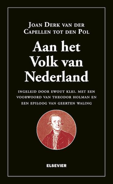 Aan het Volk van Nederland ! - Joan Derk van der Capellen tot den Pol (ISBN 9789035253193)