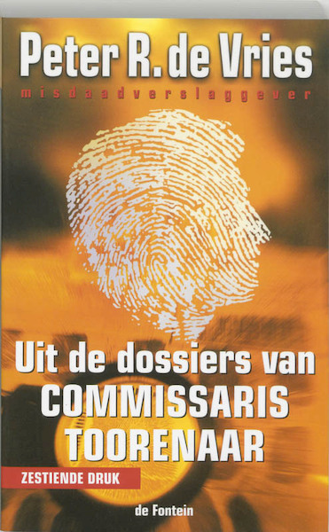 Uit de dossiers van Commissaris Toorenaar - P.R. de Vries (ISBN 9789026118814)