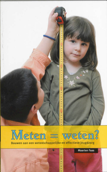 Meten is weten? - M. Faas (ISBN 9789088500176)