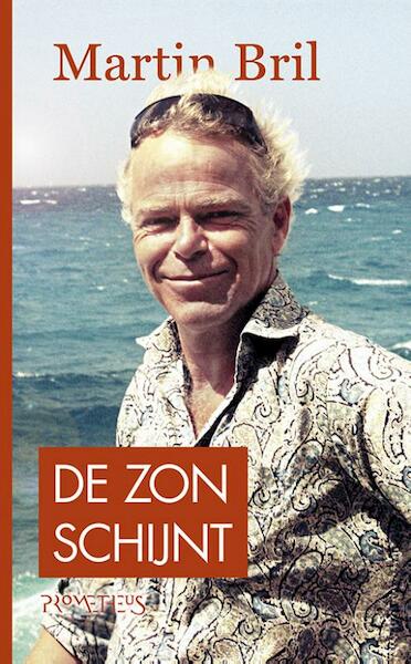 De zon schijnt - Martin Bril (ISBN 9789044626193)