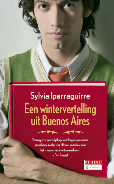 Een wintervertelling uit Buenos Aires - Sylvia Iparraguirre (ISBN 9789044521504)