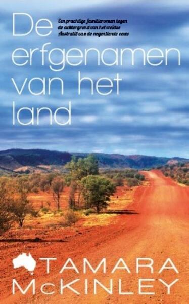 De erfgenamen van het land - Tamara McKinley (ISBN 9789032513542)