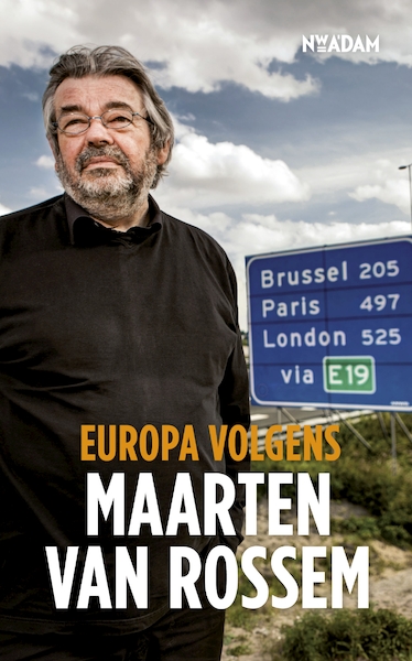 Europa volgens Maarten van Rossem - Maarten van Rossem (ISBN 9789046812877)