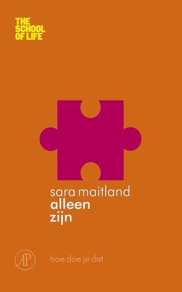 Alleen zijn - Sarah Maitland (ISBN 9789029506144)