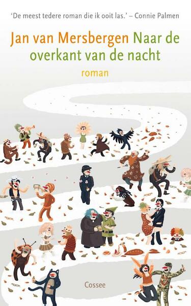 Naar de overkant van de nacht - Jan van Mersbergen (ISBN 9789059363403)