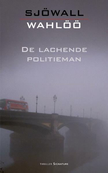 De lachende politieman - Maj Sjowall, Per Wahloo (ISBN 9789044962949)