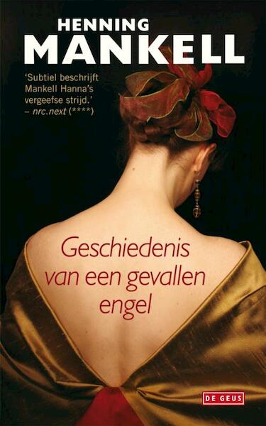 Geschiedenis van een gevallen engel - Henning Mankell (ISBN 9789044525434)