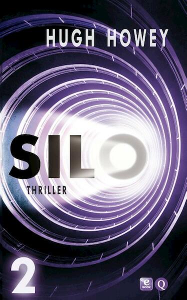 Silo / 2 - Hugh Howey (ISBN 9789021447759)