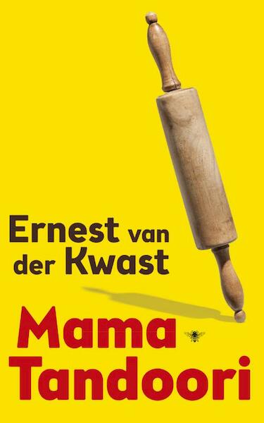 Mama Tandoori - Ernest van der Kwast (ISBN 9789023493815)