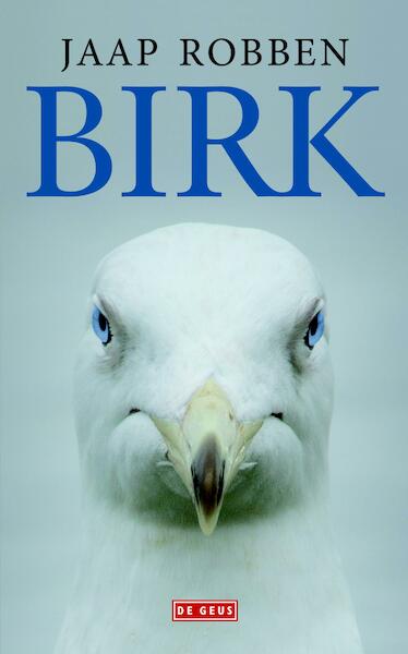 Birk - Jaap Robben (ISBN 9789044537871)