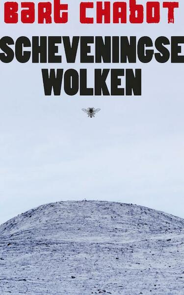 Scheveningse wolken - Bart Chabot (ISBN 9789023455103)