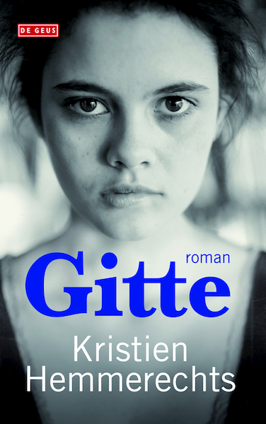 Gitte - Kristien Hemmerechts (ISBN 9789044519914)