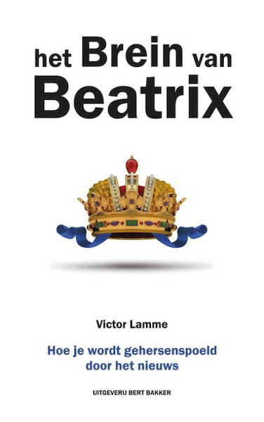 Brein van Beatrix - Victor Lamme (ISBN 9789035139367)