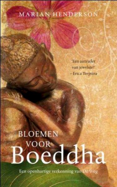 Bloemen voor Boeddha - Marian Henderson (ISBN 9789025961480)