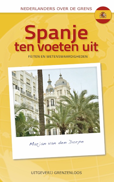 Spanje ten voeten uit - Marjan van den Dorpe (ISBN 9789461852311)