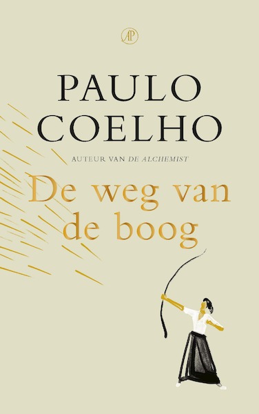 De weg van de boog - Paulo Coelho (ISBN 9789029543859)