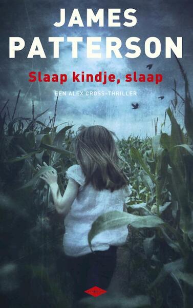 Slaap kindje slaap - James Patterson (ISBN 9789023475033)