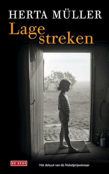 Lage streken - Herta Müller (ISBN 9789044517965)