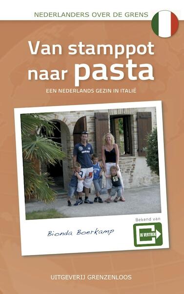 Van stamppot naar pasta - Bionda Boerkamp (ISBN 9789461851536)