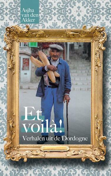 Et voila! - Asjha van den Akker (ISBN 9789402176704)