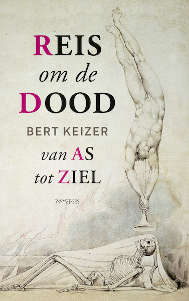 Reis om de dood - Bert Keizer (ISBN 9789044641462)