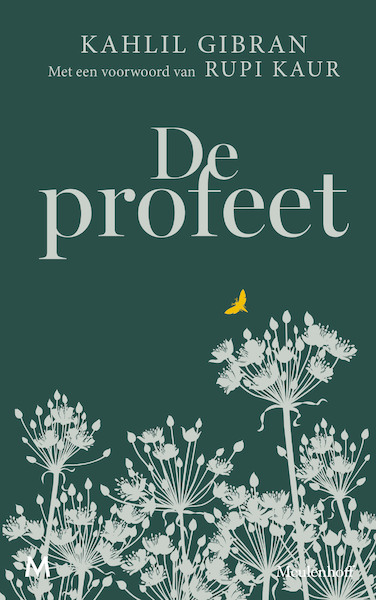 De profeet - Kahlil Gibran, Rupi Kaur (ISBN 9789402316032)