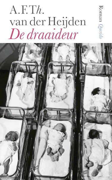 De draaideur - A.F.Th. van der Heijden (ISBN 9789021429816)