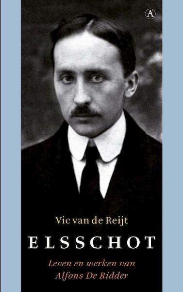 Elsschot - Vic van de Reijt (ISBN 9789025368128)