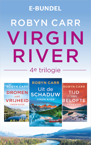 Virgin River 4e trilogie - Robyn Carr (ISBN 9789461990891)