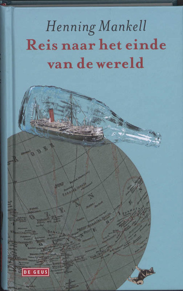 Reis naar het einde van de wereld - Henning Mankell (ISBN 9789044509823)