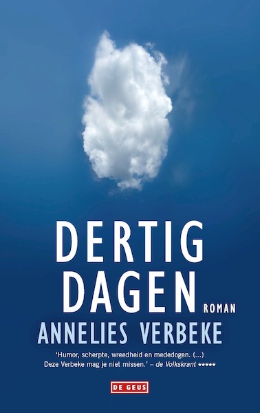 Dertig dagen - Annelies Verbeke (ISBN 9789044537017)