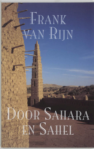 Door Sahara en Sahel - F. van Rijn (ISBN 9789038913599)
