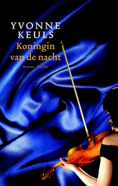 Koningin van de nacht - Yvonne Keuls (ISBN 9789041424891)
