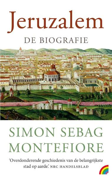 Jeruzalem - Simon Sebag Montefiore (ISBN 9789041709752)