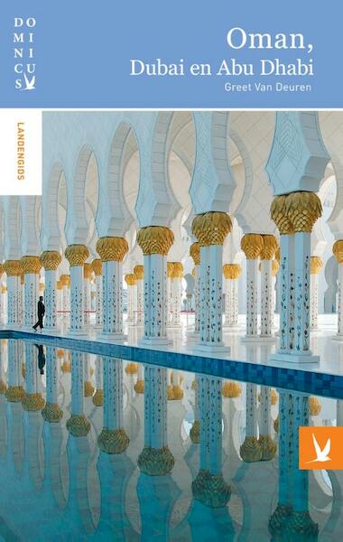 Oman en de Verenigde Arabische Emiraten - Greet Van Deuren (ISBN 9789025761097)