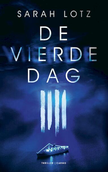 De vierde dag - Sarah Lotz (ISBN 9789023496595)