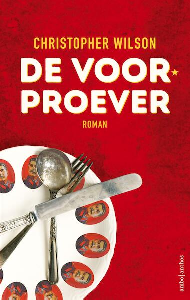 De voorproever - Christopher Wilson (ISBN 9789026337840)