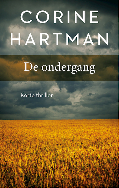 De ondergang - Corine Hartman (ISBN 9789026345197)