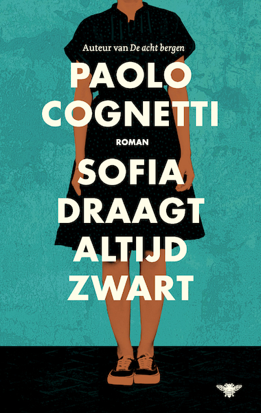 Sofia draagt altijd zwart - Paolo Cognetti (ISBN 9789403158600)